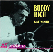 Buddy Rich – Rags To Riches